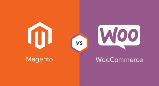 WooCommerce Vs Magento : Which One is Best For Your Online Store